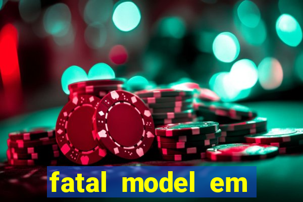 fatal model em porto nacional